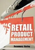 E-Book (pdf) Retail Product Management von Rosemary Varley