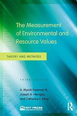 eBook (epub) The Measurement of Environmental and Resource Values de A. Myrick Freeman III, Joseph A. Herriges, Catherine L. Kling