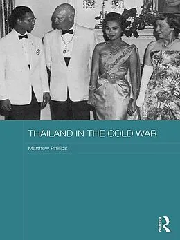 E-Book (epub) Thailand in the Cold War von Matthew Phillips