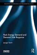 E-Book (epub) Peak Energy Demand and Demand Side Response von Jacopo Torriti