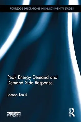 E-Book (epub) Peak Energy Demand and Demand Side Response von Jacopo Torriti