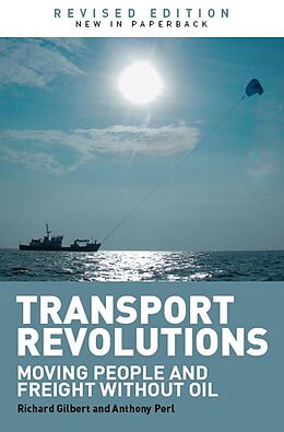 E-Book (epub) Transport Revolutions von Richard Gilbert, Anthony Perl