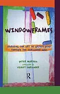 E-Book (epub) Windowframes von Peter Mortola