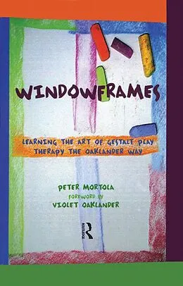 E-Book (epub) Windowframes von Peter Mortola