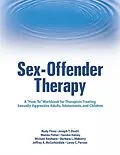 E-Book (epub) Sex-Offender Therapy von Rudy Flora, Joseph T. Duehl, Wanda Fisher