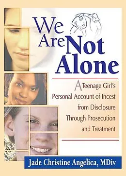 E-Book (pdf) We Are Not Alone von Jade Christine Angelica