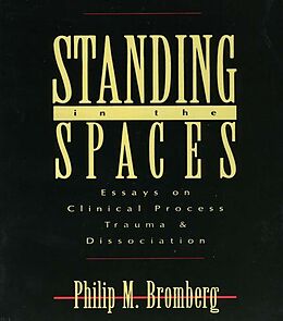 eBook (epub) Standing in the Spaces de Philip M. Bromberg