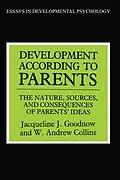 E-Book (epub) Development According to Parents von W. Andrews Collins, Jacqueline J. Goodnow
