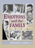 E-Book (pdf) Emotions and the Family von Richard Fabes, Gary W Peterson, Suzanne Steinmetz