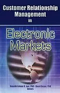 E-Book (pdf) Customer Relationship Management in Electronic Markets von Gopalkrishnan R Iyer, David Bejou