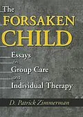 E-Book (epub) The Forsaken Child von D Patrick Zimmerman