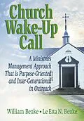 PDF Church Wake-Up Call von William Benke, Le Etta Benke, Robert E Stevens