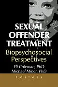 PDF Sexual Offender Treatment von Edmond J Coleman, Michael Miner