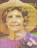 E-Book (pdf) Old, Female, and Rural von B Jan Mcculloch