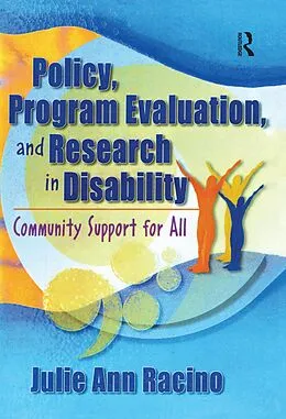 ePUB Policy, Program Evaluation, and Research in Disability von Julie Ann Racino