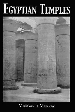 E-Book (pdf) Egyptian Temples von Margaret Murray