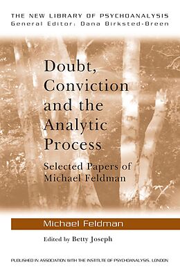E-Book (pdf) Doubt, Conviction and the Analytic Process von Michael Feldman