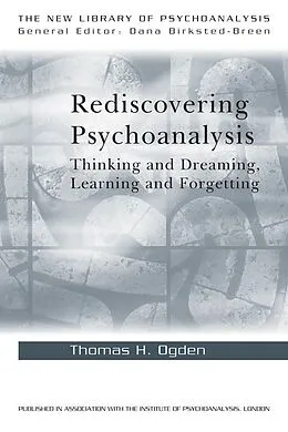 E-Book (pdf) Rediscovering Psychoanalysis von Thomas H. Ogden