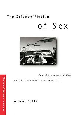 E-Book (epub) The Science/Fiction of Sex von Annie Potts