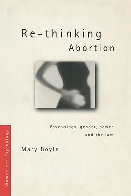 E-Book (epub) Re-thinking Abortion von Mary Boyle