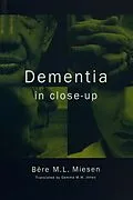 E-Book (pdf) Dementia in Close-Up von Bere Miesen