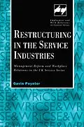 E-Book (epub) Restructuring in the Service Industries von Gavin Poynter
