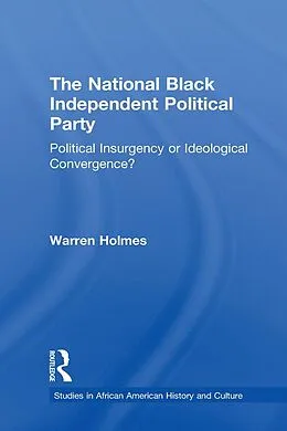 ePUB The National Black Independent Party von Warren N. Holmes