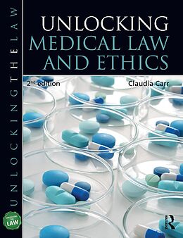 E-Book (pdf) Unlocking Medical Law and Ethics 2e von Claudia Carr