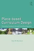E-Book (pdf) Place-based Curriculum Design von Amy B. Demarest
