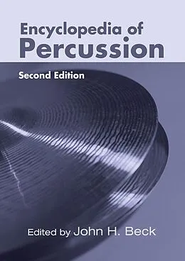 E-Book (epub) Encyclopedia of Percussion von John H. Beck