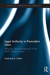 eBook (epub) Legal Authority in Premodern Islam de Fachrizal A. Halim