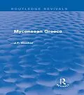 E-Book (pdf) Mycenaean Greece (Routledge Revivals) von John Hooker
