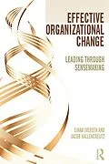 E-Book (epub) Effective Organizational Change von Einar Iveroth, Jacob Hallencreutz