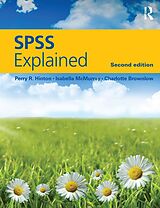 E-Book (epub) SPSS Explained von Perry R. Hinton, Isabella McMurray, Charlotte Brownlow
