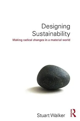 E-Book (pdf) Designing Sustainability von Stuart Walker