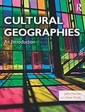 E-Book (epub) Cultural Geographies von John Horton, Peter Kraftl