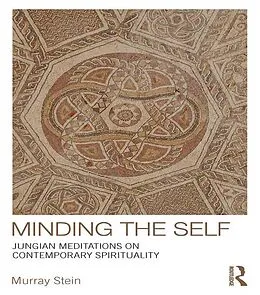 E-Book (epub) Minding the Self von Murray Stein