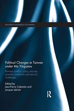 E-Book (epub) Political Changes in Taiwan Under Ma Ying-jeou von 