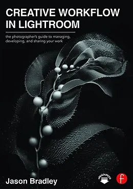 ePUB Creative Workflow in Lightroom von Jason Bradley