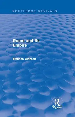 E-Book (epub) Rome and Its Empire (Routledge Revivals) von Stephen Johnson