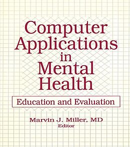 E-Book (epub) Computer Applications in Mental Health von Marvin Miller
