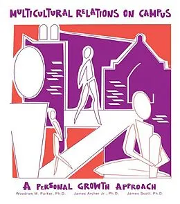 E-Book (epub) Multicultural Relations On Campus von Woodrow M. Parker, James Archer Jr., James Scott