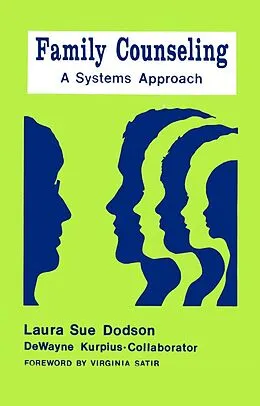 E-Book (epub) Family Counseling von Laura Sue Dodson, Dewayne J. Kurpius