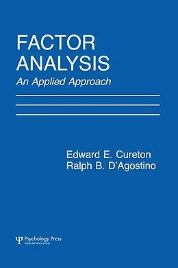 E-Book (pdf) Factor Analysis von Edward E. Cureton, Ralph B. D'Agostino