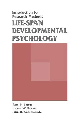 E-Book (epub) Life-span Developmental Psychology von Paul B. Baltes, Hayne W. Reese, John R. Nesselroade
