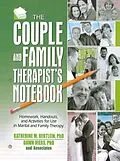 E-Book (epub) The Couple and Family Therapist's Notebook von Katherine M. Hertlein, Dawn Viers