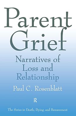 eBook (epub) Parent Grief de Paul C. Rosenblatt