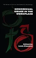 ePUB Homosexual Issues In The Workplace von Louis Diamant
