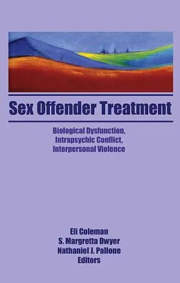 E-Book (pdf) Sex Offender Treatment von Edmond J Coleman, Margretta Dwyer