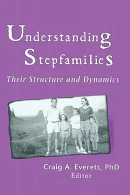 E-Book (pdf) Understanding Stepfamilies von Craig Everett